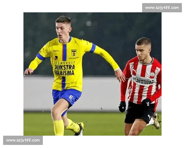 荷乙焦点战阿贾克斯青年坐镇迎战多德勒支争夺关键积分榜首走势